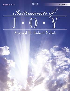 Richard A. Nichols: Instruments Of Joy