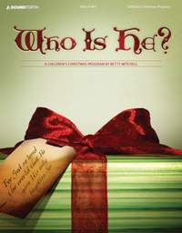 Betty Mitchell: Who Is He? (Children's Christmas Program)