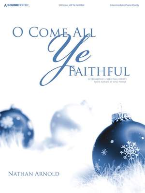 Nathan Arnold: O Come All Ye Faithful