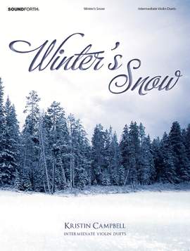 Kristin Campbell: Winter's Snow