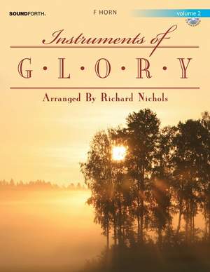 Alan Lohr: Instruments Of Glory, Vol. 2