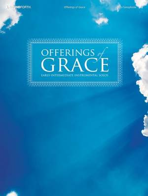 Offerings Of Grace
