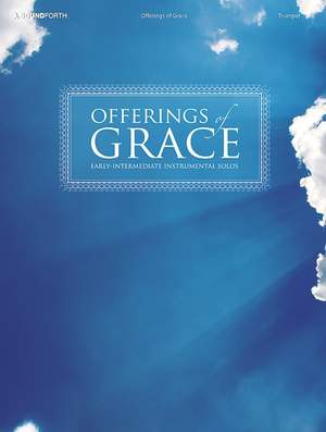 Offerings Of Grace