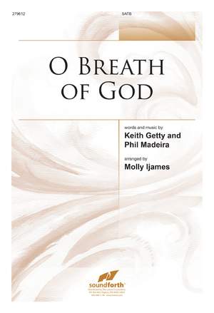 O Breath Of God