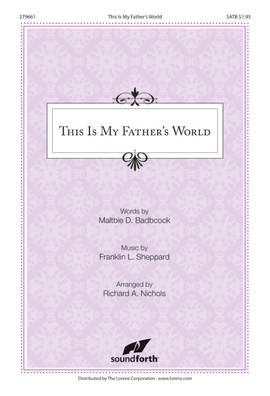 Franklin L. Sheppard: This Is My Father's World