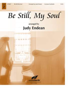 Jean Sibelius: Be Still, My Soul