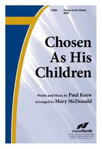 Paul Keew: Chosen As His Children