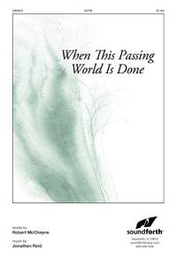 Jonathan Reid: When This Passing World Is Done