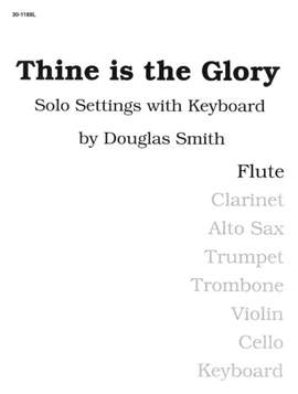 Douglas Smith: Thine Is The Glory