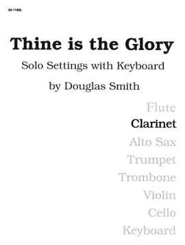 Douglas Smith: Thine Is The Glory