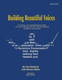 Paul Nesheim: Building Beautiful Voices