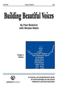 Paul Nesheim: Building Beautiful Voices