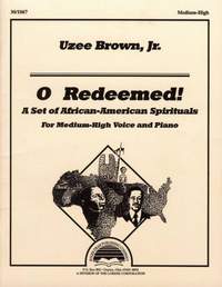 Uzee Brown: O Redeemed!