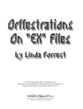 Linda Forrest: Orffestrations On Ex Files