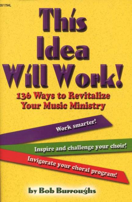 Bob Burroughs: This Idea Will Work!