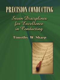 Timothy Sharp: Precision Conducting