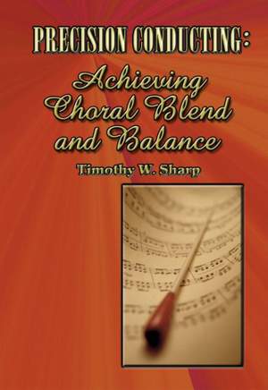 Timothy Sharp: Precision Conducting