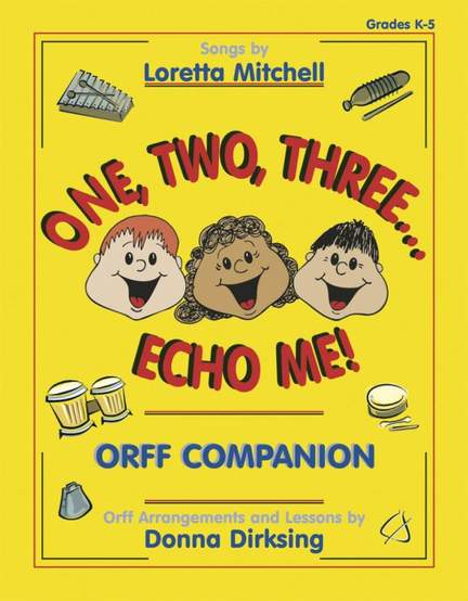 Loretta K. Mitchell: One, Two, Three...Echo Me!
