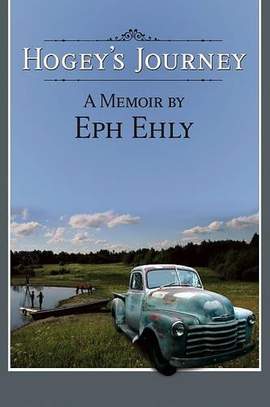 Eph Ehly: Hogey's Journey