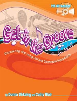 Donna Dirksing: Get In The Groove