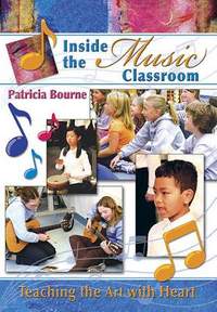 Patricia Bourne: Inside The Music Classroom