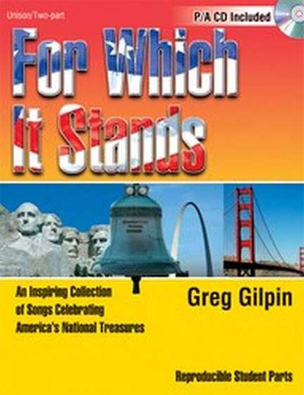 Greg Gilpin: For Which It Stands