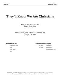 Peter Scholtes: They'll Know We Are Christians