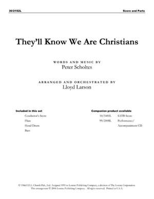 Peter Scholtes: They'll Know We Are Christians