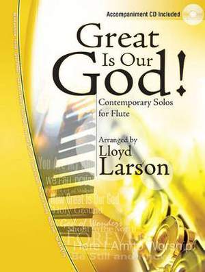 Lloyd Larson: Great Is Our God!