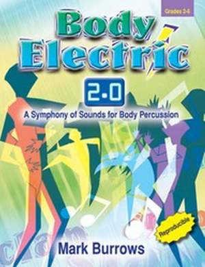 Mark Burrows: Body Electric 2.0