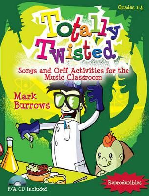 Mark Burrows: Totally Twisted