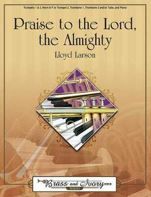 Lloyd Larson: Praise To The Lord, The Almighty
