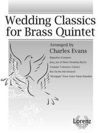 Charles Evans: Wedding Classics For Brass Quintet