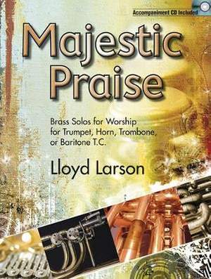 Lloyd Larson: Majestic Praise