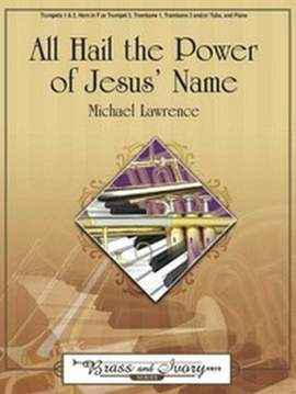 Michael Lawrence: All Hail The Power Of Jesus' Name