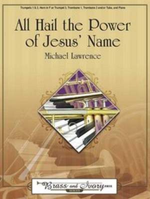 Michael Lawrence: All Hail The Power Of Jesus' Name