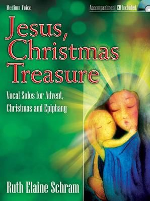Ruth Elaine Schram: Jesus, Christmas Treasure