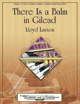 Lloyd Larson: There Is A Balm In Gilead