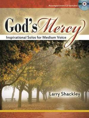 Larry Shackley: God's Mercy