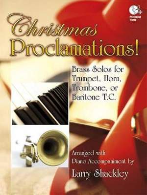 Larry Shackley: Christmas Proclamations!