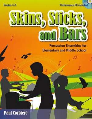 Paul Corbière: Skins, Sticks, and Bars