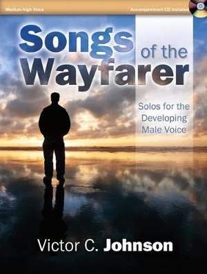 Victor C. Johnson: Songs Of The Wayfarer