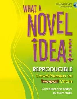 Larry Pugh: What A Novel Idea!