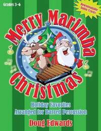 Doug Edwards: Merry Marimba Christmas