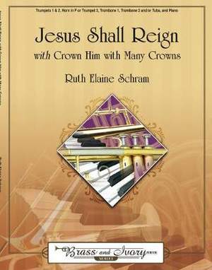 Ruth Elaine Schram: Jesus Shall Reign