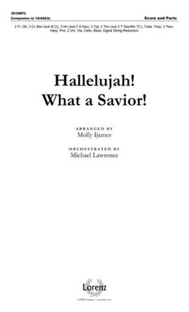 Molly Ijames: Hallelujah! What A Savior!