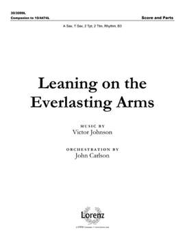 Victor C. Johnson: Leaning On The Everlasting Arms
