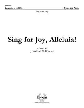 Jonathan Willcocks: Sing For Joy, Alleluia!