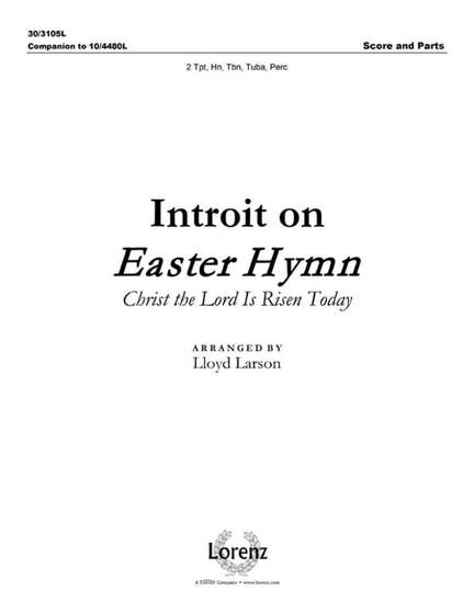 Lloyd Larson: Introit On Easter Hymn
