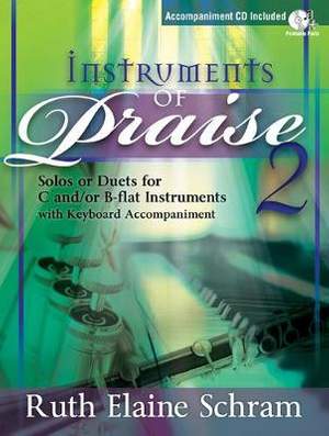 Ruth Elaine Schram: Instruments Of Praise 2